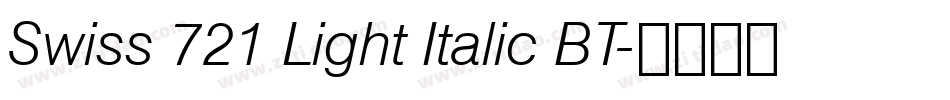 Swiss 721 Light Italic BT字体转换